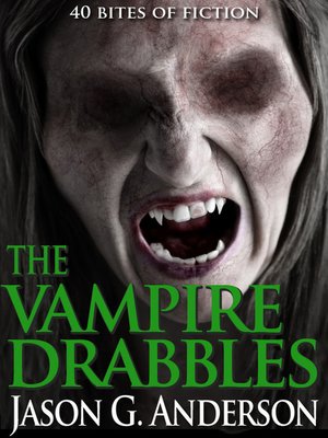 cover image of The Vampire Drabbles